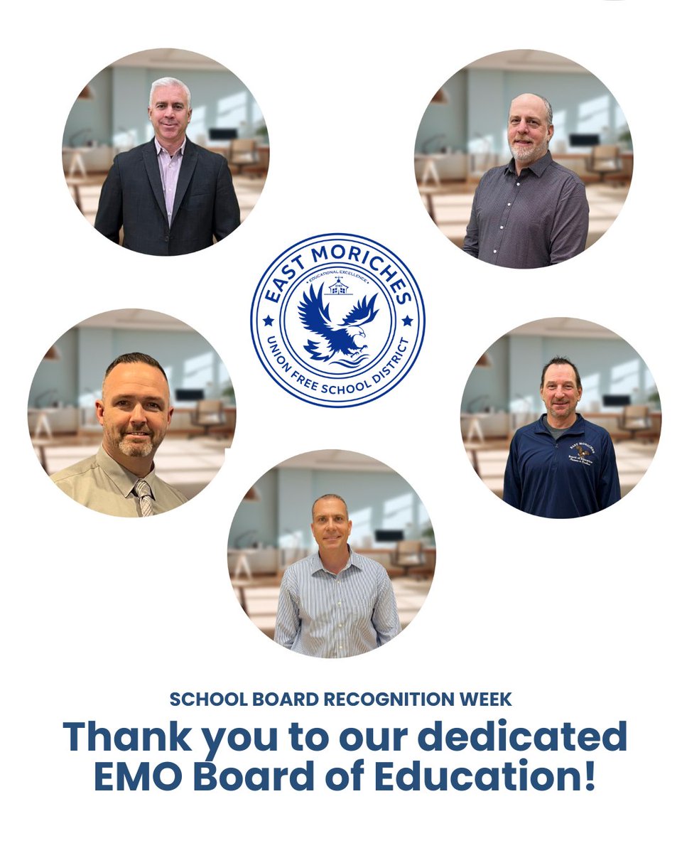 School Board Appreciation Week! We proudly celebrate our East Moriches Board of Education!  Thank you to Scott Baierwalter, Greg Menegio, Paul Wendel, Joseph Kosinski, and Michael Griffin for your constant support, care, and dedication to our students, staff, and community.