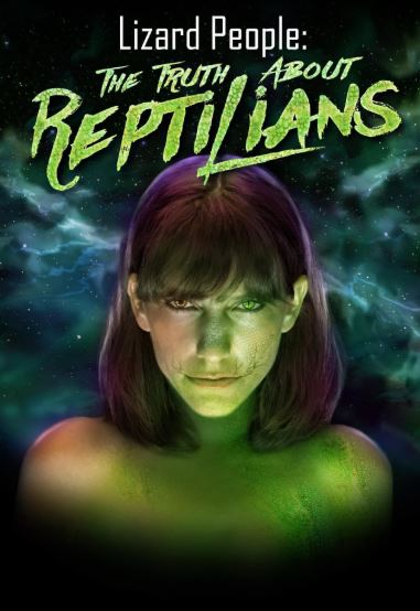 FilmsQuirky's tweet image. #LizardPeople : The Truth About Reptilians (2022)  
Documentary exploring legends of reptilian beings secretly controlling humanity. It follows investigations to uncover the truth about these alleged shape-shifting creatures.
#CreatureFeature  #FilmsWithBite  #FilmX  📽️ 🎬