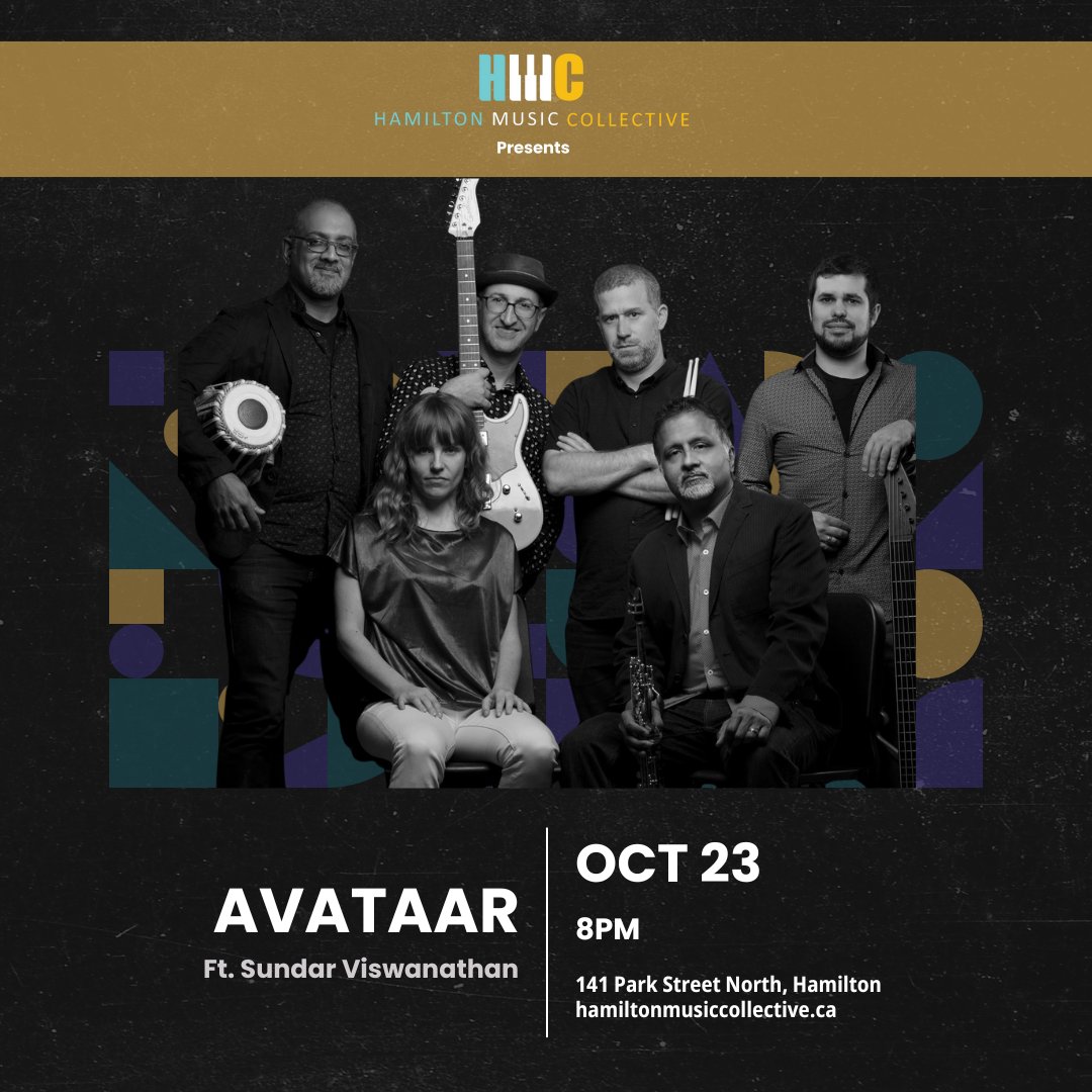 Oct 23 - Avataar feat. Sundar Viswanathan

Avataar is a JUNO award-winning Brampton-based world-jazz group featuring some of Canada’s finest jazz, world, funk, and pop musicians.

We are almost sold out! Click on the link in our bio to get you tickets now🎶