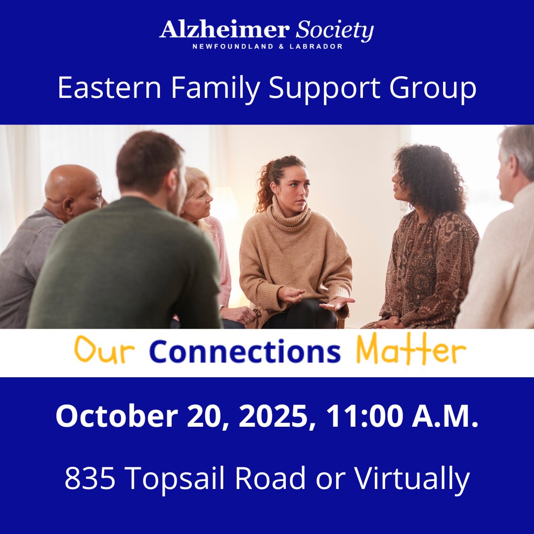 Our next Eastern Evening Family Support Group will take place on October 20, 2025, at 11:00 a.m.

To learn more, contact us today at (709) 576-0608 or visit alzheimer.ca/nl.