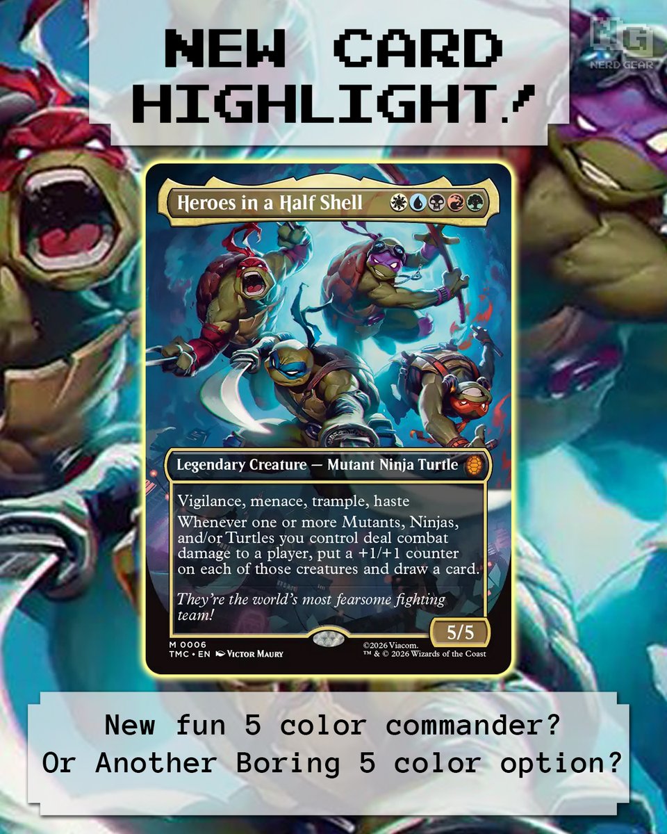 Teenage Mutant Ninja Turtles has been announced and cards have been previewed!  Is this a cool option for a 5 color typal build... or is this another run of the mill nothing special 5 color commander?

Good thing we have MOST of the Turtles colors in t he Essentials Kits!