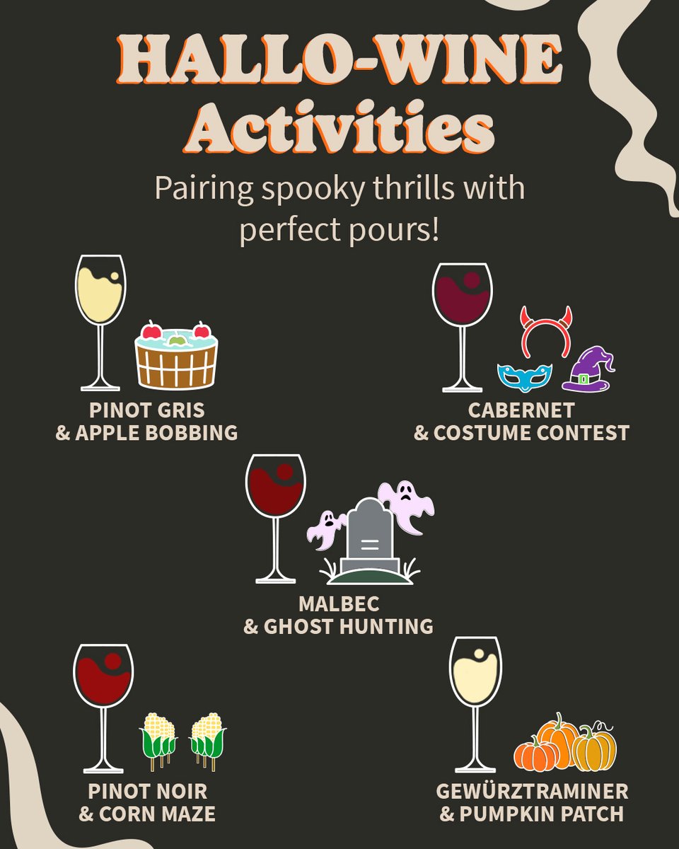 🎃 Halloween Fun Meets the Perfect Pour 🍷

Who says wine can’t be part of the Halloween fun? We’ve paired some favorite spooky-season activities with wines that’ll make the season even more spirited:

🍏 Bobbing for Apples – crisp &amp; refreshing Pinot Gris
👻 Costume Contests /