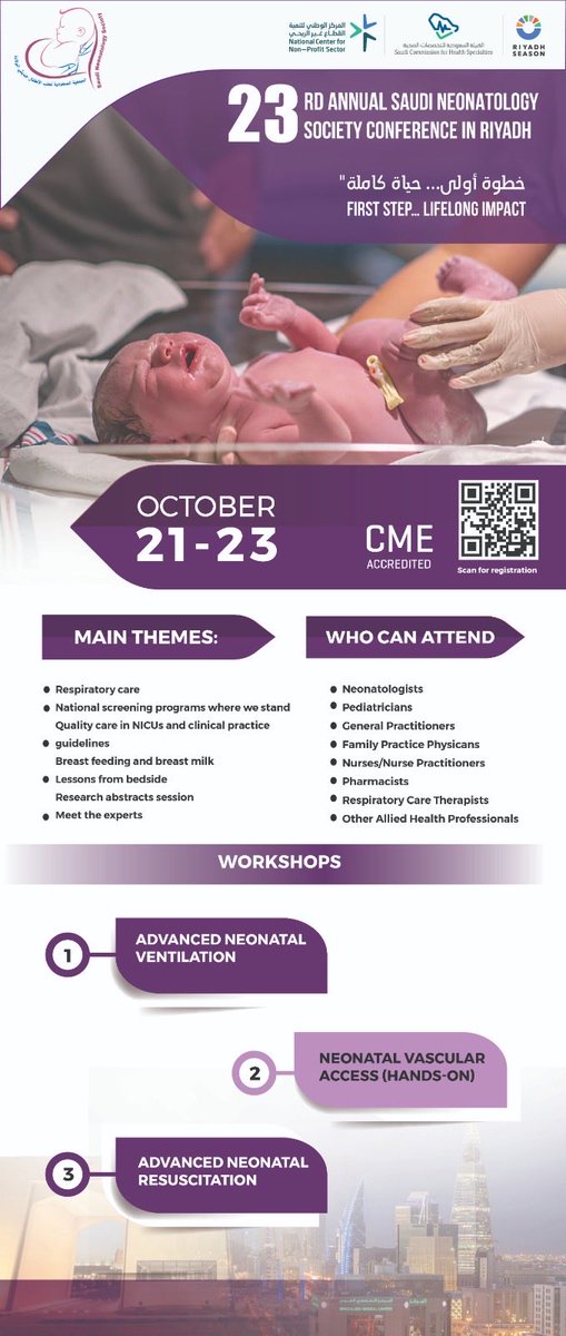 *Join Us for Exciting Workshops!*

🌟 23rd Annual Saudi Neonatology Society Conference

🗓 Date: October 21-23
📍 Location: InterContinental Riyadh 
🎓 CME Accredited

Are you ready to enhance your skills in neonatal care?
Seize the opportunity to participate in specialized