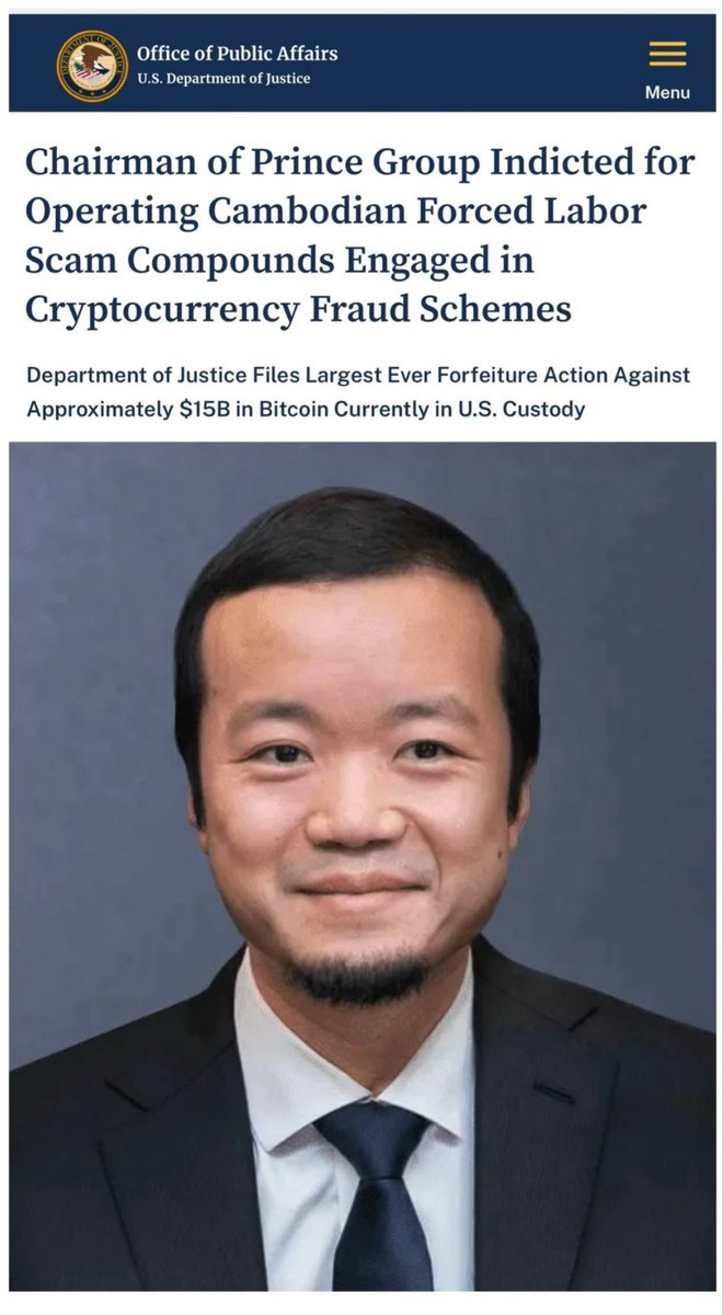 “太子集团董事长因经营柬埔寨强迫劳动被起诉,诈骗团伙涉嫌加密货币诈骗,美国司法部对目前在美国保管的约150亿美元比特币提起史上最大规模没收诉讼！”
