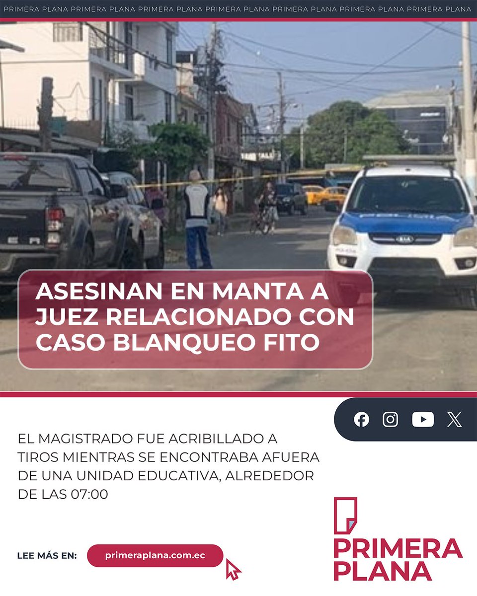 🔴La mañana de este jueves, 16 de octubre, el juez Marcos Mendoza fue asesinado a tiros en el sector de Lomas de Colorado, en #Manta, provincia de #Manabí. De acuerdo con un reporte del portal digital Primicias, Mendoza fue atacado mientras se encontraba afuera de una unidad