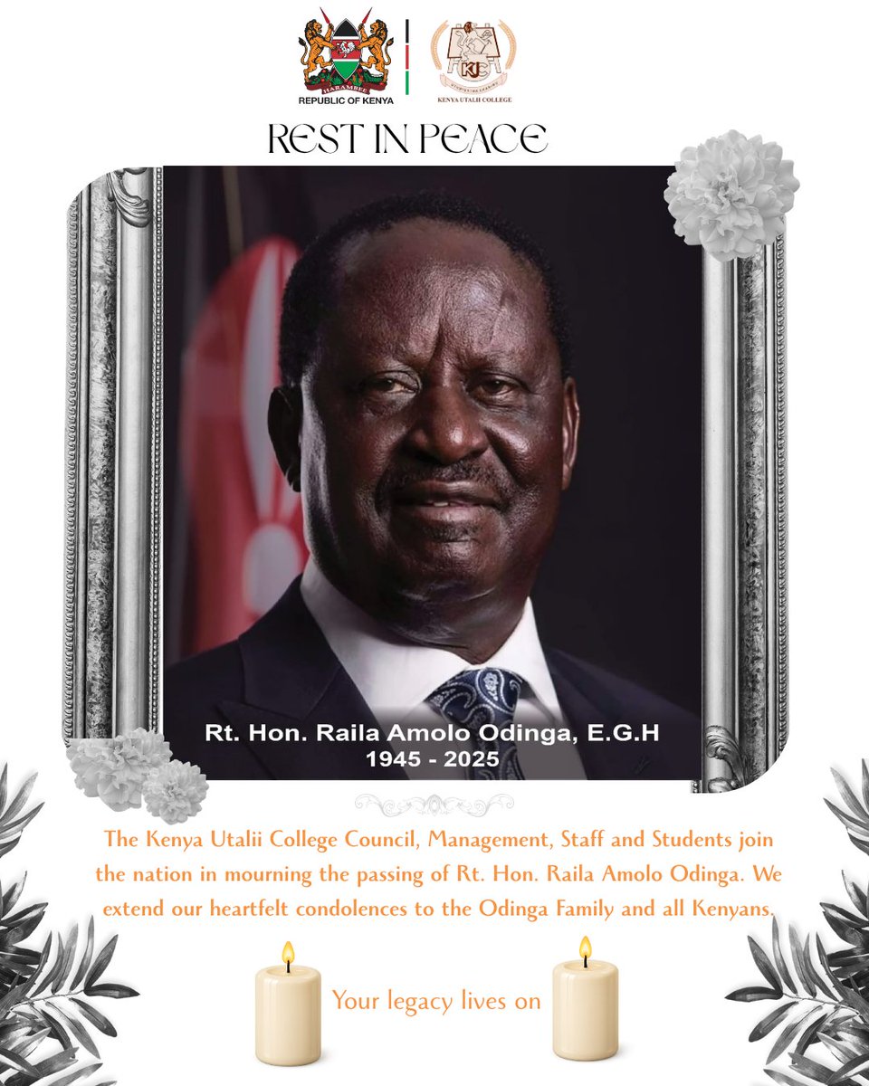 In memory of Rt. Hon. Raila Amolo Odinga 🕊️🕊️
A life of purpose. A voice of courage. A legacy that endures forever.
#kenyautaliicollege #railaamoloodinga #railaodinga
#restinpeace