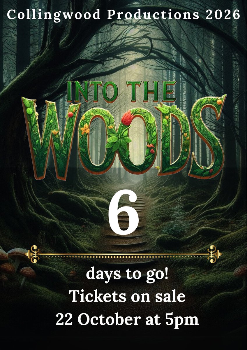 6 Days Until Magic Meets Mischief…  Wishes, wolves, witches – Into the Woods 2026 is nearly here! Tickets go live Wednesday 22 October at 5pm. 🎟️ ticketsource.co.uk/collingwood-co…
#IntoTheWoods2026 #MusicalCountdown #CollingwoodDrama #FairyTaleTwist