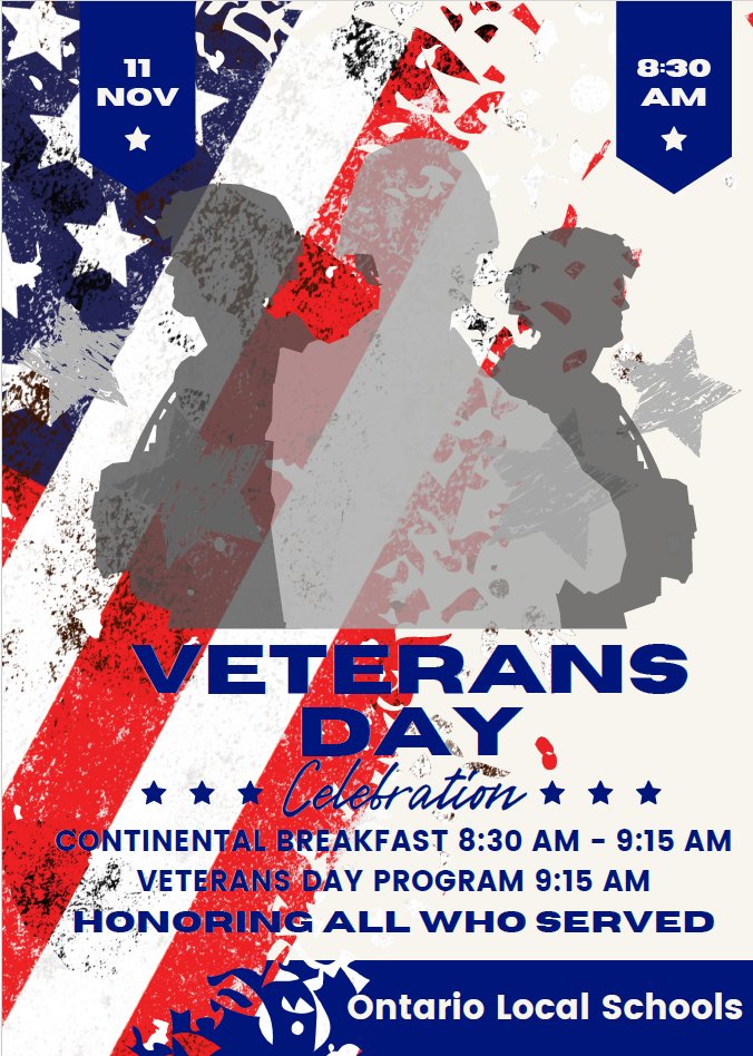 🇺🇸 The Ontario High School Warrior Leadership Council is hosting a Veterans Day Continental Breakfast and Program on Tuesday, November 11, at Ontario High School. To RSVP, please reach out to the high school office at (419) 529-3969. 💙 💛 #TheWarriorWay