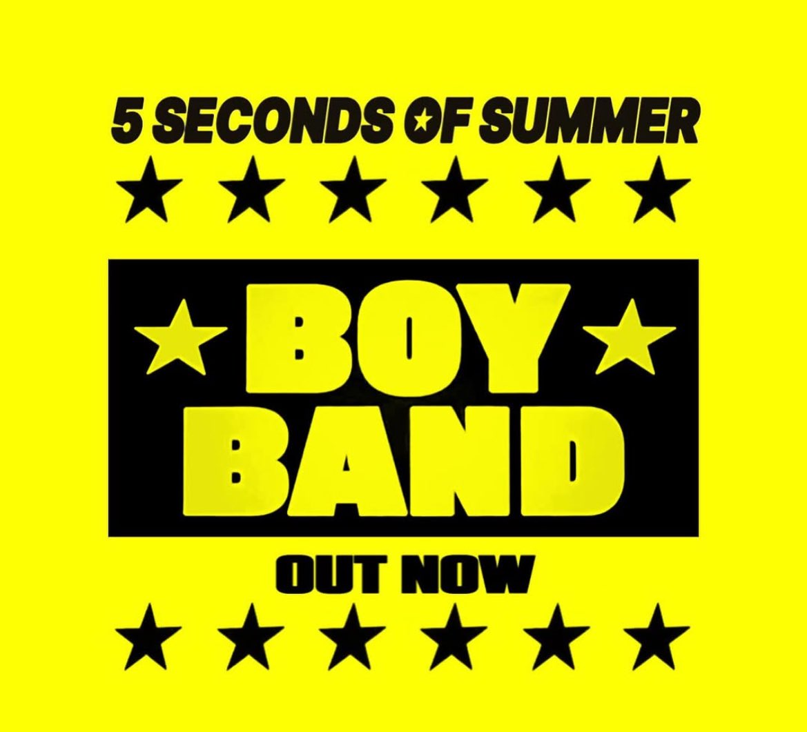 Tha5SOSFamily's tweet image. BOYBAND. OUT NOW.