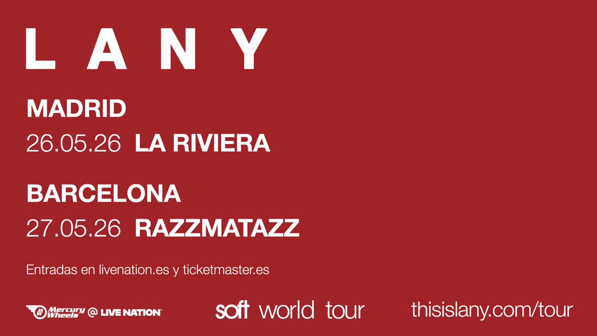 🌹 <a href="/thisisLANY/">LANY</a> traerá a Madrid y Barcelona su gira mundial 'soft world tour'  

🎟️ A la venta el viernes 24 de octubre de 2025 a las 10h en livenation.es y ticketmaster.es 

➕ Más info y preventas en livenation.es/noticias/LANY 

#LANY #softworldtour #LiveNationES