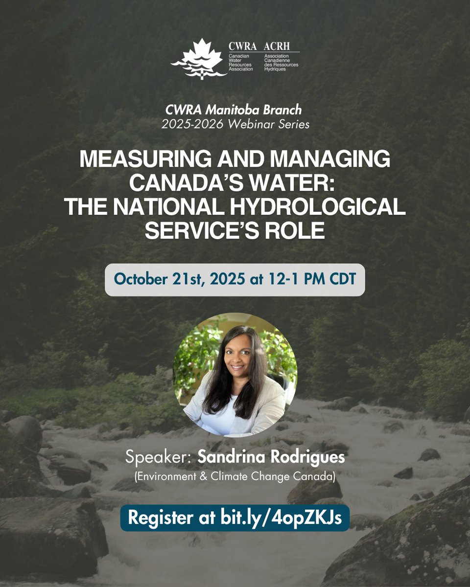 CWRA_Flows's tweet image. 🌊 Join our #CWRA #ManitobaBranch on October 21st at 12 pm CDT for an exciting webinar hosted by our board member, Sandrina Rodrigues from @environmentca! 

🔗 Register at: bit.ly/4opZKJs

Stay tuned for future webinars in the Manitoba Branch 2025-26 #WebinarSeries!