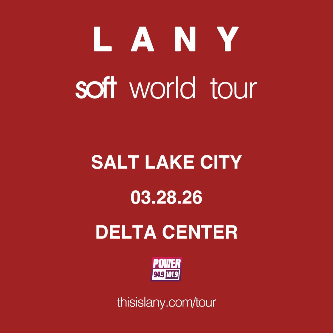 Power_SLC's tweet photo. 🚨Another Power 94.9 &amp; 101.9 Concert Announcement🚨
Lany
Soft World Tour
📅Saturday, March 28th, 2026
📍The Delta Center

🎟️Tickets on Sale🎟️
Fri 10/24 10AM
https://t.co/Cor7PQRm4I https://t.co/JH5XCtpWo8