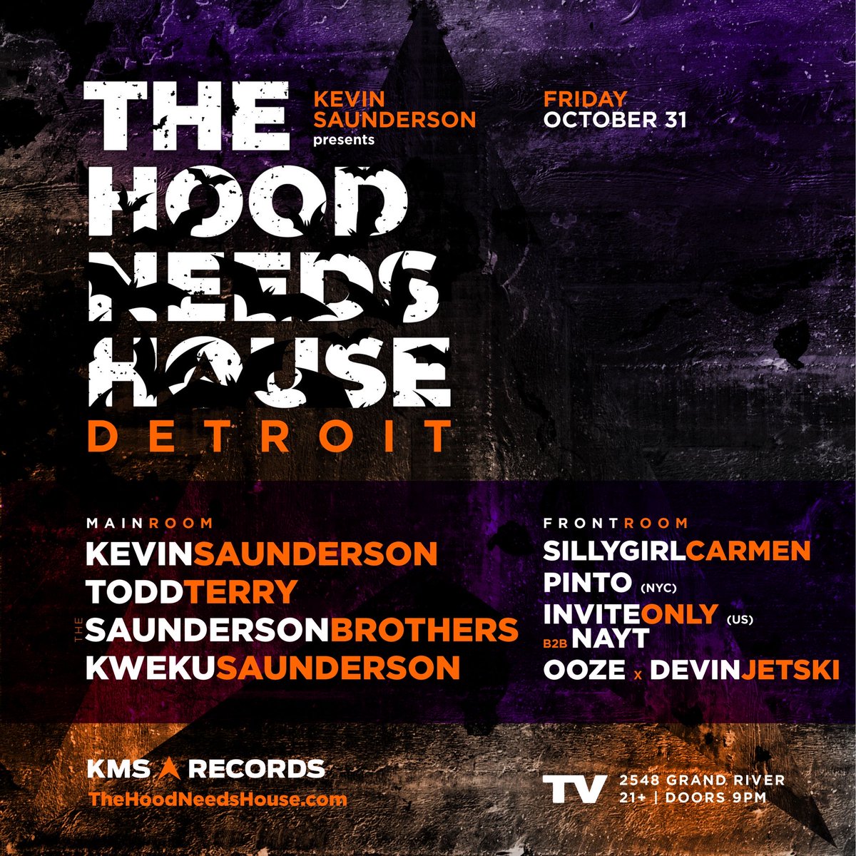 djtoddterry's tweet photo. Kevin Saunderson The Hood Need #HouseMusic #Halloween
Friday, October 31 https://t.co/6cl6Cp1prW
MAINROOM: @kevinsaunderson @djtoddterry  The Saunderson Brothers @KwekuSaunderson 
#DetroitHouseLegacy #KMSRecords #TheHoodNeedsHouse 
TIX  @residentadvisor  https://t.co/j9CpNMrelQ https://t.co/QflCbbL3cl