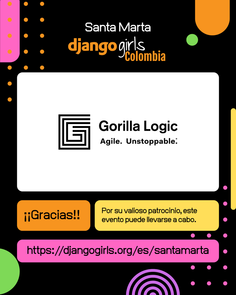 DjangoGirlsCo's tweet image. 🙌 ¡Gracias a @gorillalogic por apoyar #DjangoGirls Santa Marta 2025!

Con su apoyo haremos posible que más mujeres aprendan a crear su primer sitio web desde cero 💻✨.

📅 25 oct – UCC Santa Marta
💜 Evento gratuito

#Python #ProgramaciónParaTodas #TechForGood