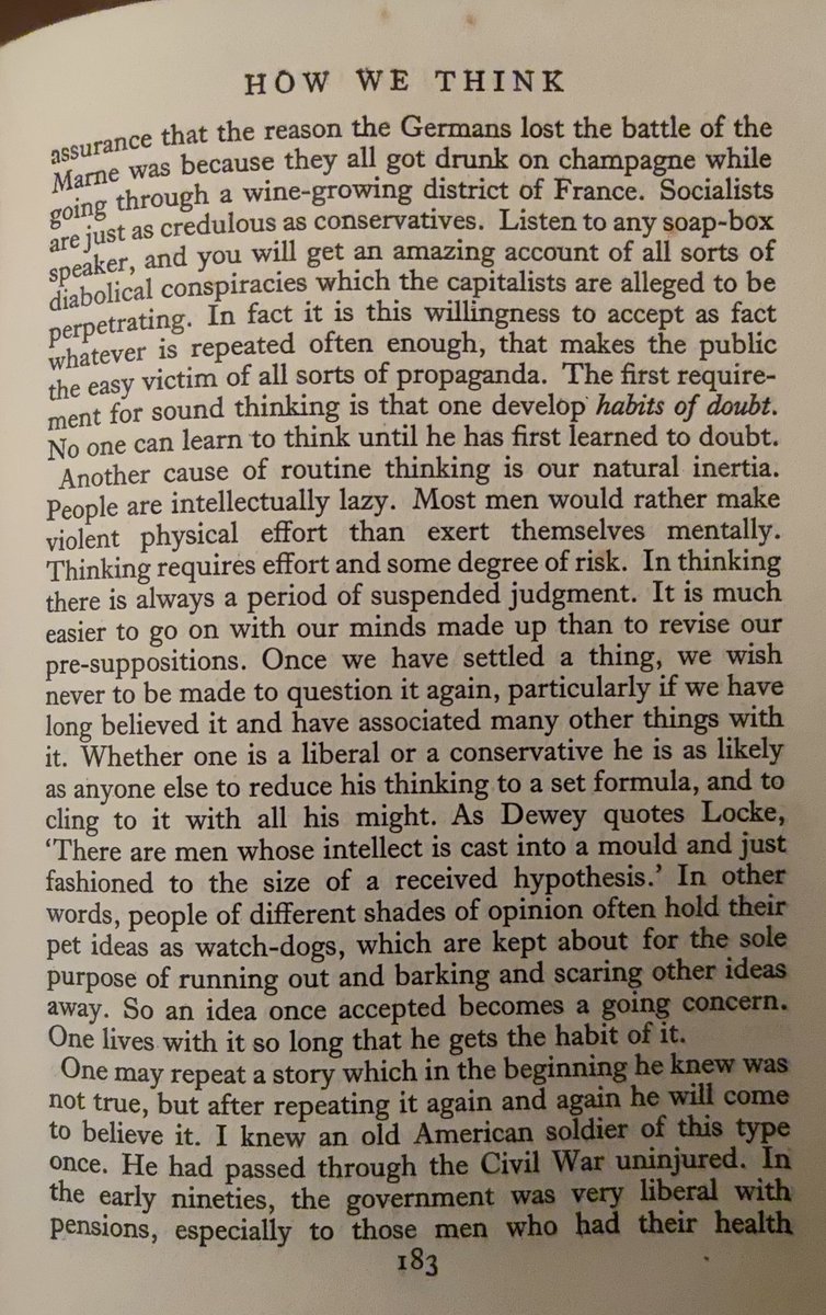 bonsaton1's tweet image. This page on "HOW WE THINK" is a powerful reminder: the first requirement for sound thinking is to develop habits of doubt. It's easier to stick to old ideas than to revise our pre-suppositions. Don't let your intellect be "cast into a mould." 🤔 #CriticalThinking #Philosophy