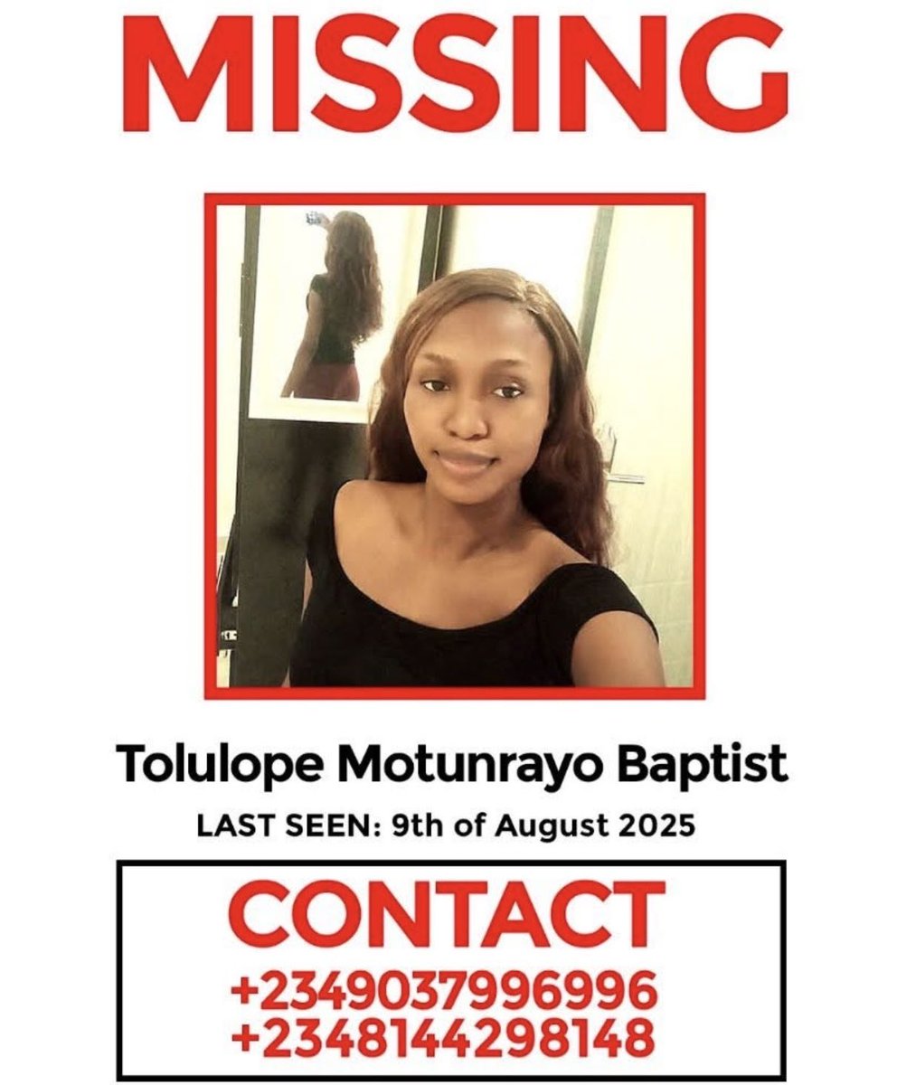 OgbeniDipo's tweet image. Tolulope Motunrayo Baptist has been missing since August 9th, 2025. She was last seen in Sango Ota, Ogun State. Please call the numbers if you have any useful information. Kindly RT.