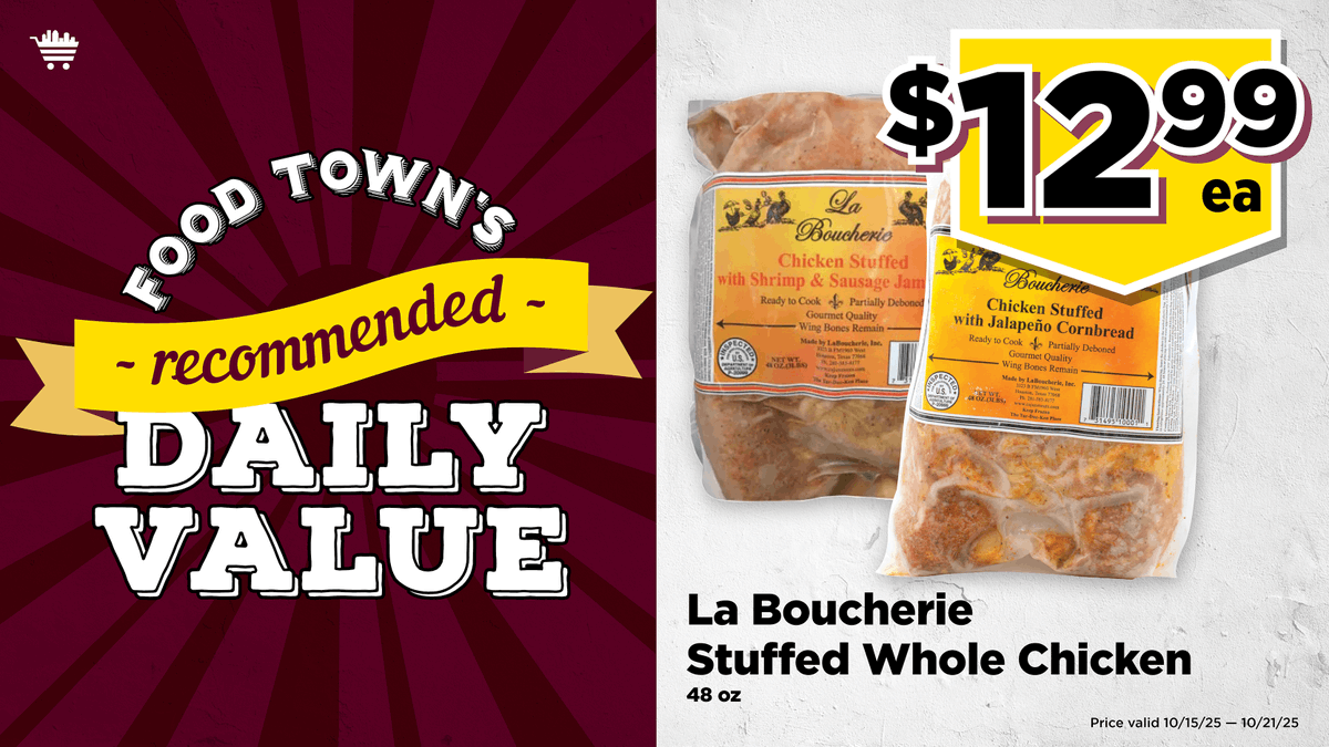 Food Town RDV: La Boucherie Stuffed Whole Chicken (48 oz) for $12.99 ea. (Valid through 10/21/25). rdv #save #everydayvalues#foodtownhouston
