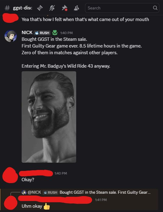 First attempt at a lighthearted entrance into a new fighting game community is going well so far. All conversation on the channel has now come to a screeching halt.