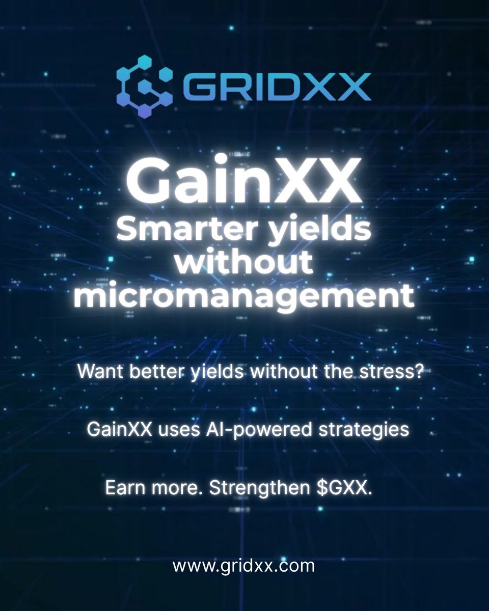 gridxxcom's tweet image. Want better yields without micromanaging? GainXX uses AI to route your funds through top DeFi protocols for optimized returns. You earn more, GridXX earns revenue, and $GXX grows stronger.

#GridXX #GainXX #DeFiAutomation #CryptoYield #SmartTokenomics