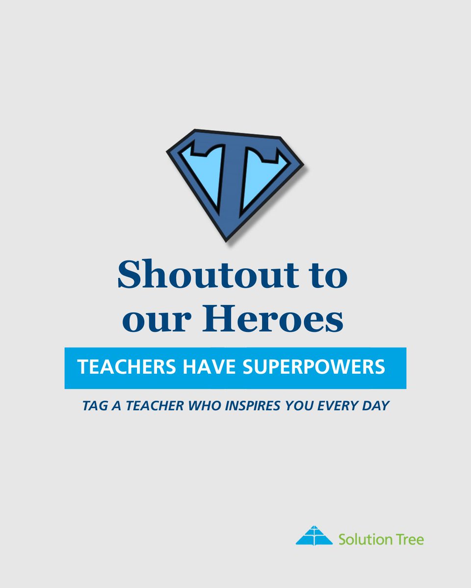 SolutionTree's tweet image. Who’s your classroom hero? 🦸♀️🦸♂️
Tag a teacher who inspires you—they’re the real superheroes of our schools. 💙
#TeacherAppreciation #EducationHeroes #SolutionTree