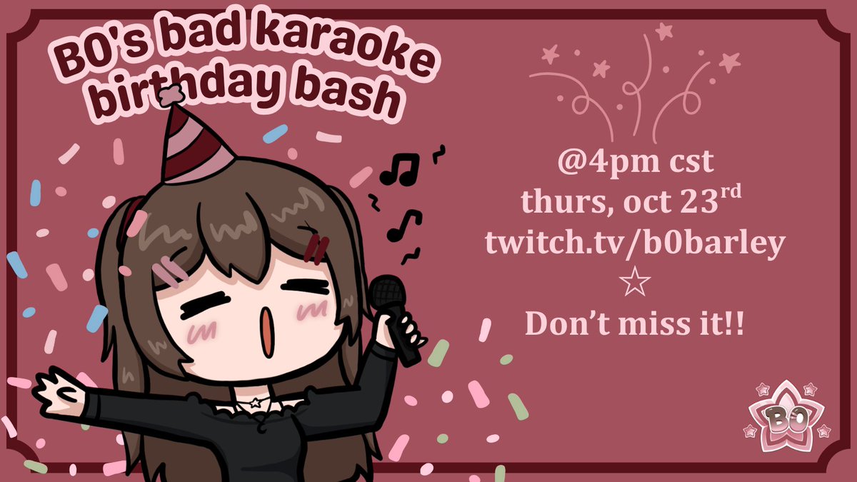 My bday is on the 26th but the BAD KARAOKE BDAY BASH will be on the 23rd!! One week from today~

If you're interested in suggesting karaoke songs, I made a channel in my discord to send in suggestions!

I HOPE TO SEE YA THERE!!! 🥳🎉✨