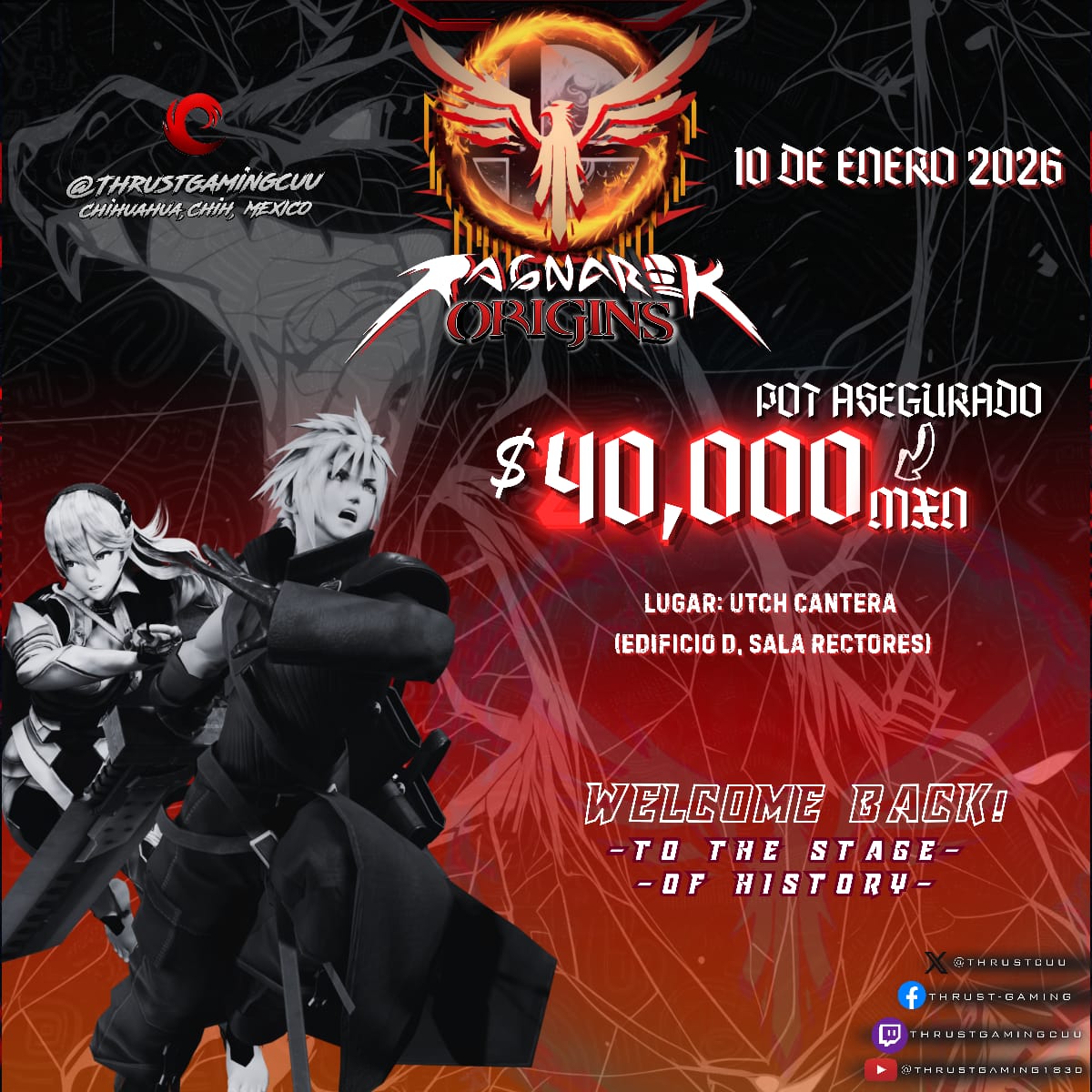 ¡El campo de batalla histórico vuelve a abrir un nuevo capitulo!

En Thrust Gaming nos complace anunciar nuestra 5ta edición del torneo magno del Estado de Chihuahua... Ragnarok Origins.

PUEDES REGISTRARTE AQUÍ 
start.gg/tournament/rag…

#keepgrinding 
#runbackcity