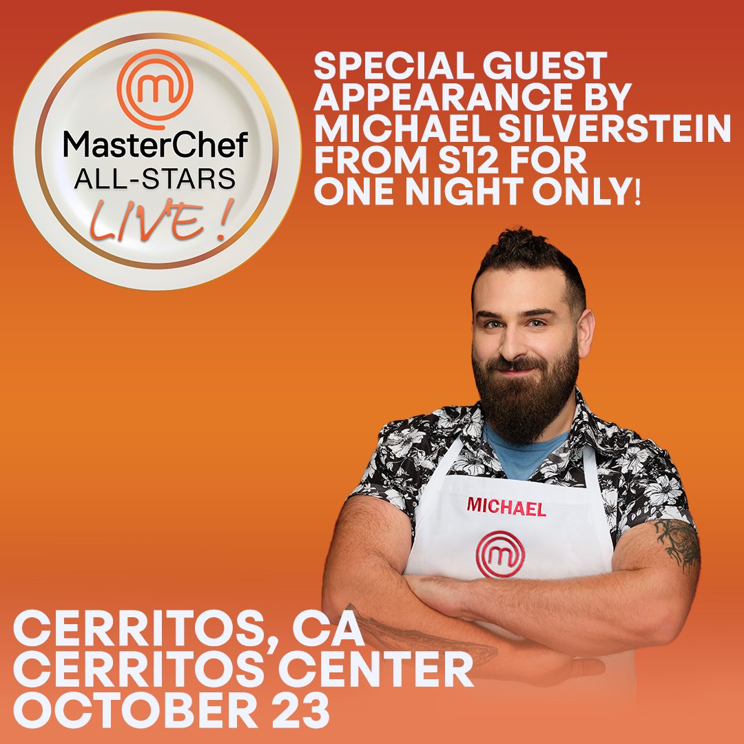 Huge news, foodies! 🔥

On THU, OCT 23, Michael Silverstein from MasterChef Season 12 is making a special guest appearance as a Sous Chef at <a href="/MasterChefLive/">MasterChef All-Stars Live!</a> in Cerritos only.

Get a taste of the action, and get tickets: bit.ly/mastercas