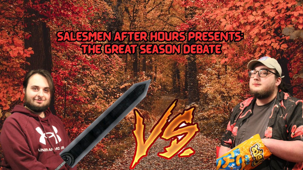 SalesAfterHours's tweet photo. Make sure to check out Salesmen After Hours on YouTube and Spotify! Check out the Great Season Debate on ALL platforms! Link in bio🍁#seasons #fall #podcast #comedy #debate #SalesmenAfterHours https://t.co/hwitoJgOjz