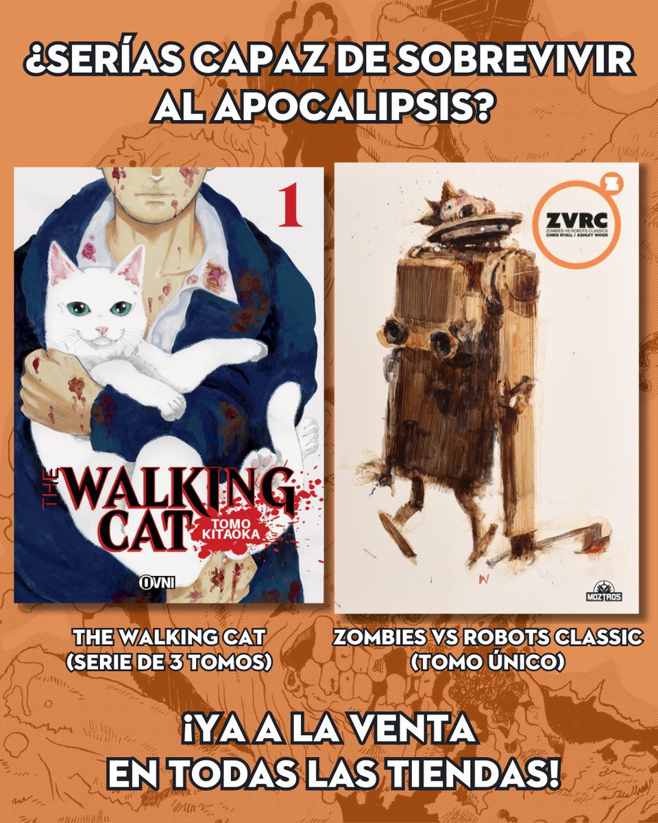ovnimanga's tweet photo. ✨ ¡Seguimos con las recomendaciones para el mes de Halloween! 🌙
🧟♂️ Esta vez, la amenaza tiene olor a fin del mundo: hordas de muertos vivientes, ciudades desiertas… y un pequeño gato decidido a sobrevivir. 🐾
#Halloween #TheWalkingCat #ZombiesVsRobots #OvniManga #Moztros https://t.co/VKFDPWhjin