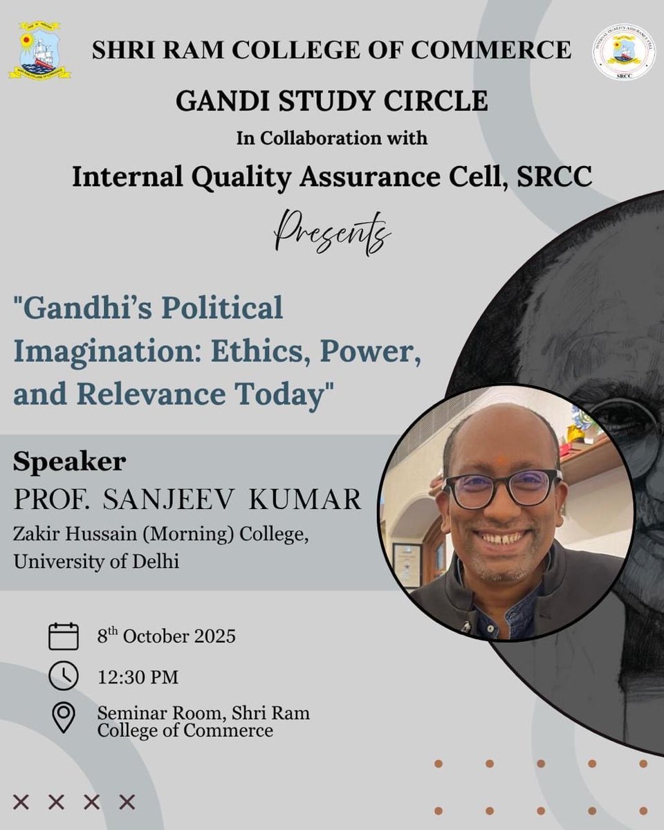 sanjeevzhc's tweet image. It was an honour to be invited to deliver the Inaugural Lecture of Gandhi Study Circle at the prestigious Shri Ram College of Commerce (SRCC),@UnivofDelhi on October 8.
The thoughtful engagement of students and faculty deeply enriched the conversation.
