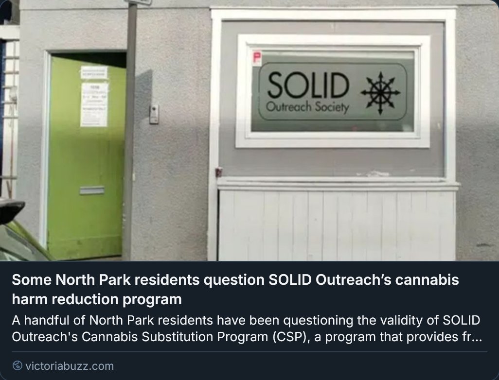 "A handful of #NorthPark residents have been questioning the validity of SOLID Outreach’s #Cannabis Substitution Program (CSP), a program that provides free #cannabis as part of a #harmreduction approach" #Victoria #VancouverIsland #BC #BritishColumbia victoriabuzz.com/2025/10/some-n…
