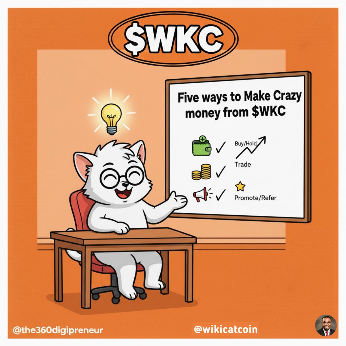 Five Ways to Make Crazy Money from $WKC:

1. Buy $WKC  
2. Accumulate more $WKC  
3. Buy every dip like it’s Black Friday  
4. HODL like your life depends on it  
5. When in doubt… Top up again 😂

Simple strategy. No stress. 

Thank me later.