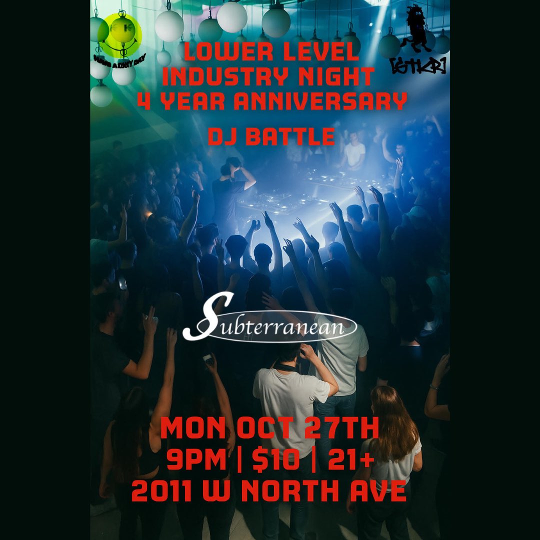 🔊JUST ANNOUNCED🔊
LOWER LEVEL INDUSTRY NIGHT: 4 Year Anniversary <a href="/DJSKOLi/">SKO EXOTIC</a> 
Monday, October 27 | 21+ (DJ Battle)
Tickets @ subt.net