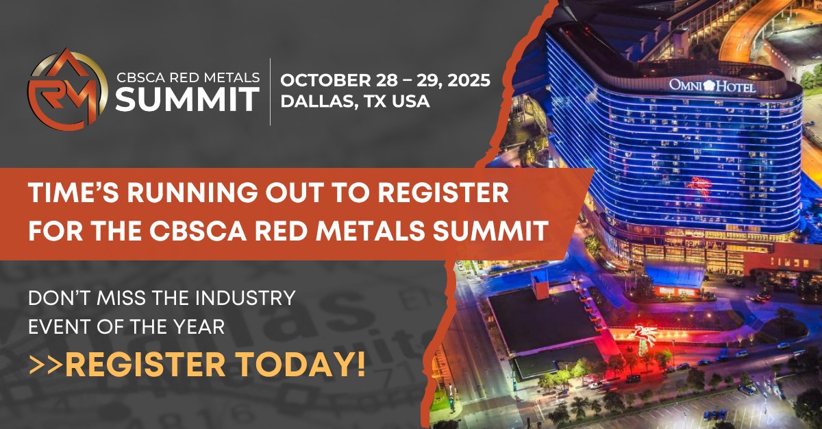 There's still time to register – join us in Dallas for the 2025 CBSCA Red Metals Summit, October 28 – 29, 2025! ow.ly/MK4y50XcxQp

Registration is still open – act now! ow.ly/MK4y50XcxQp

#CopperandBrass #Business #RedMetalsIndustry