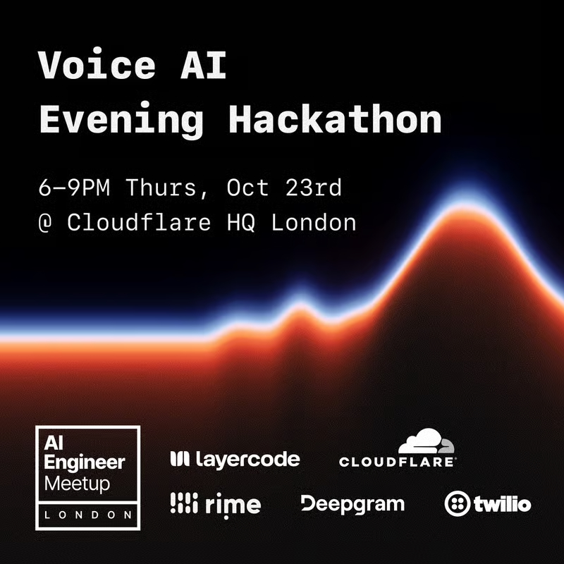 Join us next Thursday in London! 🎡

Alongside <a href="/Cloudflare/">Cloudflare</a>, @Uselayercode , @Deepgram, @Twilio, we are excited to co-host the Voice AI Evening Hackathon where you ship something cool with voice AI in 90 minutes. ⏰

Excited to see what you build!