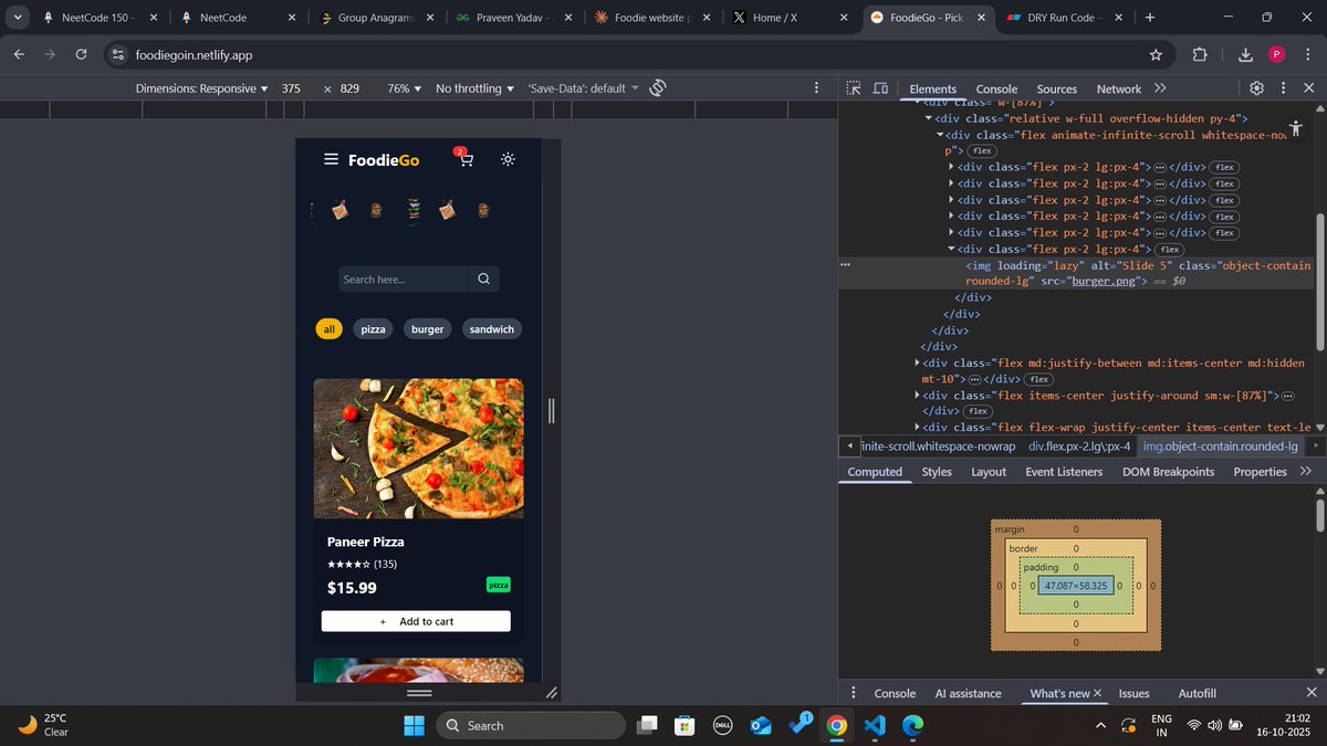 prveen_yadav_'s tweet image. Updated my FoodieGo App -&amp;gt;
🔗 foodiegoin.netlify.app

Features: 
✅ Real-time search 
✅ Smart cart system 
✅ Dark mode 
✅ Smooth animations 
✅ Fully responsive
✅ Toast
✅ UseMemo
✅ Smart Cardpreview
✅ Farmer Motion

Next up: Writing API
#ReactJS #WebDevelopment #Frontend