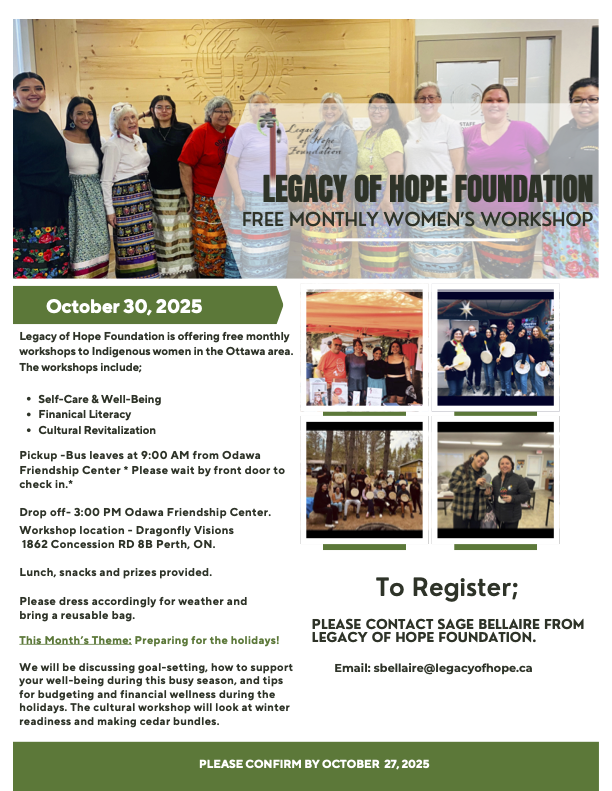 Legacy of Hope (@legacyhopefound) on Twitter photo Join The Legacy of Hope Foundation at Dragonfly Visions Farm on October 30, 2025 from 9:00 AM to 3:00 PM for a free day of workshops! Workshops are open to Indigenous women. This month’s theme is preparing for the holidays ❄️ To register, please email sbellaire@legacyofhope.ca. Join The Legacy of Hope Foundation at Dragonfly Visions Farm on October 30, 2025 from 9:00 AM to 3:00 PM for a free day of workshops! Workshops are open to Indigenous women. This month’s theme is preparing for the holidays ❄️ To register, please email sbellaire@legacyofhope.ca.
