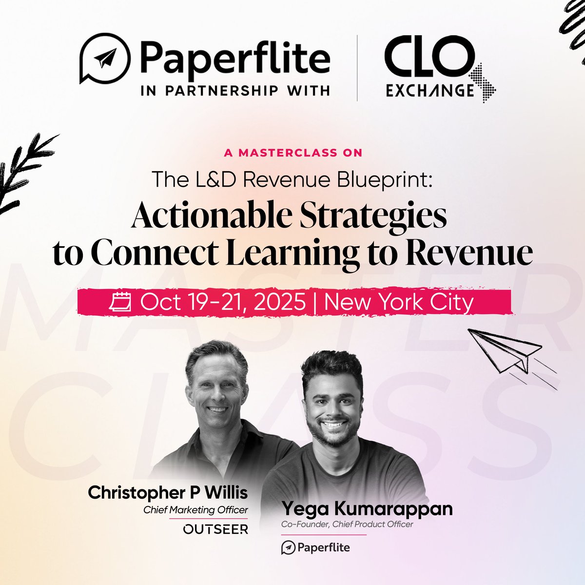 Every great business outcome begins with one thing — a meaningful conversation.

That’s the foundation of our masterclass at the <a href="/CloExchange/">CLO Exchange</a>, where we’ll explore how learning can directly power performance and growth.

Together, we’ll look at what happens when