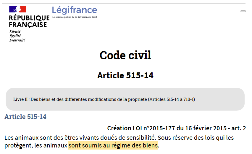 Pour celles &amp; ceux qui s'offusquent déjà que leur animal préféré soit réduit au rang d'une vulgaire valise :

En droit français, les animaux sont certes désormais « des êtres vivants doués de sensibilité ».

Mais ils restent juridiquement... des biens (comme une valise, donc).
