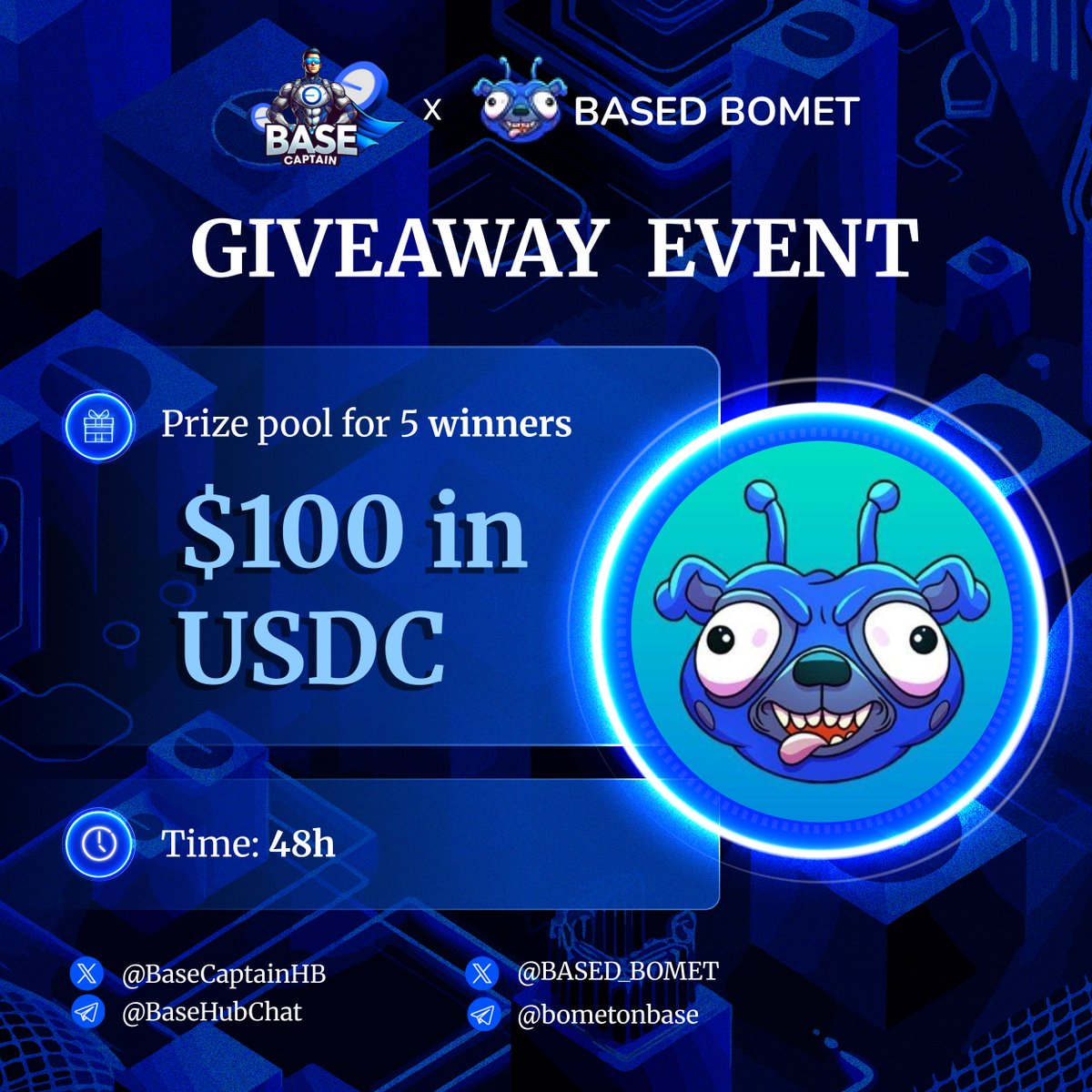 BaseCaptainHB's tweet image. 🔊GIVEAWAY EVENT 🤝
🎁 Prize pool for 5 winners
$100 in USDC
✔️ To Enter:
1️⃣ Follow @BaseCaptainHB x @BASED_BOMET
2️⃣ ❤️ , Repost
3️⃣ Tag 3 friends
⏰ 48h
