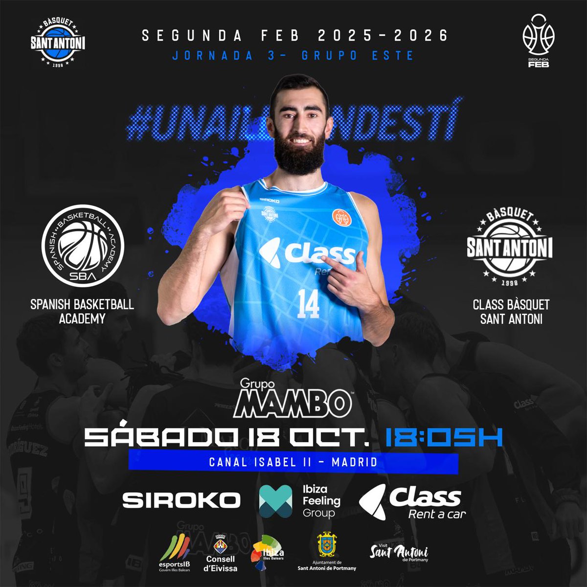 CBSantAntoni's tweet image. JORNADA 3️⃣

Mentalitzats per tornar al camí correcte. 🧐

🎥 @LaLigaPlus

🆚️ Spanish Basket Academy
📅 ds 18/X
⏱️ 18.05h
🚩 Canal de Isabel II

🔥 Som família. Som equip. Som Class Bàsquet Sant Antoni

#Classrentacaribiza
#OrgullDeClub
#UnaIslaEnElPaso
#UnaIslaUnDestino