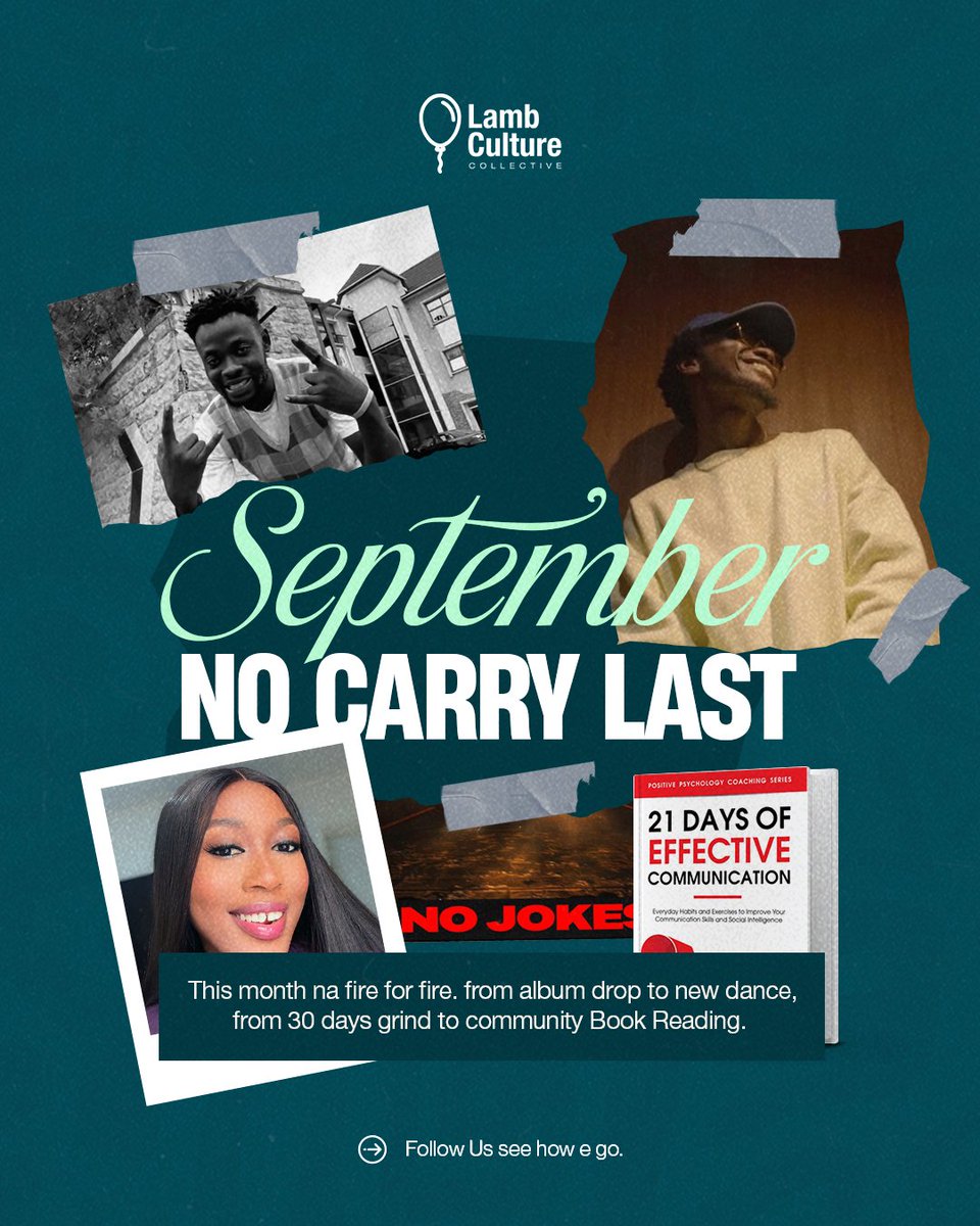 lambcultureco's tweet photo. September no carry last!! Plenty blessings full am ๐ฅ๐ฅFollow us see how e go ๐๐โจ
#lambculturecollective #september #afrogospel #christianandgospel #artist #septemberhighlights https://t.co/RrHN00Z7D9