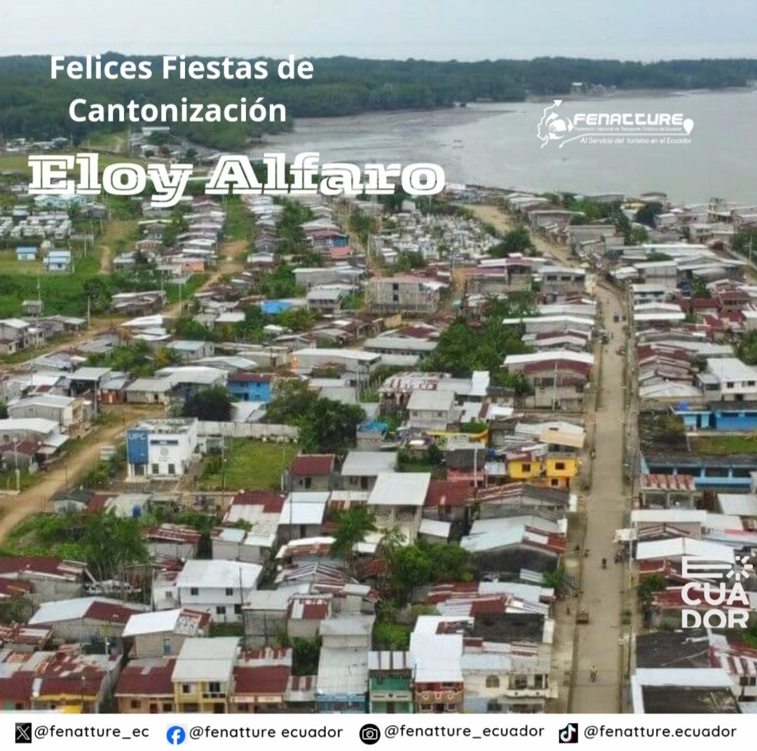 Felices fiestas de cantonización Eloy Alfaro.

@alcaldiaeloyalfaro 
@esmeraldasprefectura 
<a href="/gob/">Glenn O. Brown</a>.esmeraldas
@ministerioturismoec 
@fenatture_ecuador