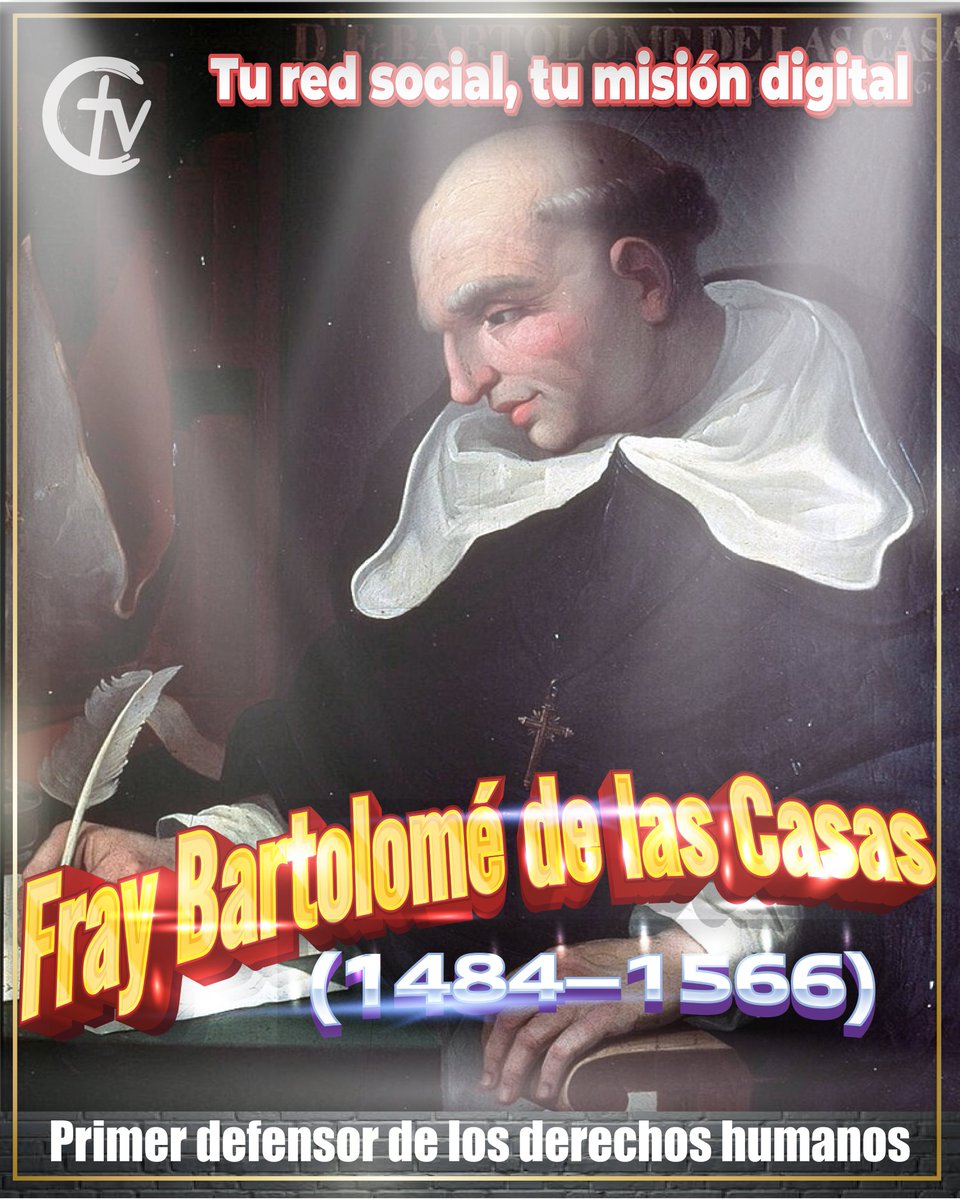 📖 Fray Bartolomé de las Casas
(1484–1566)
Primer defensor de los derechos humanos.
Con pluma y fe, cambió la historia.

✊ Tu red social, tu misión digital.
¡Sé voz de los que no tienen voz!
#FrayBartolome #DerechosHumanos #Cristovisión ✝️