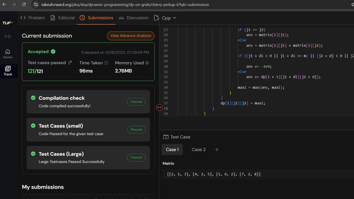 abhijithsr40's tweet image. Day 22/100 💻#100DaysOfCode
🧩 DSA:
Solved Decode Ways
Solved Cherry Pickup II 🍒
Tackling tougher DP patterns — decoding logic and optimizing paths step by step ⚡
#DynamicProgramming #DSA #CodingJourney #100DaysChallenge