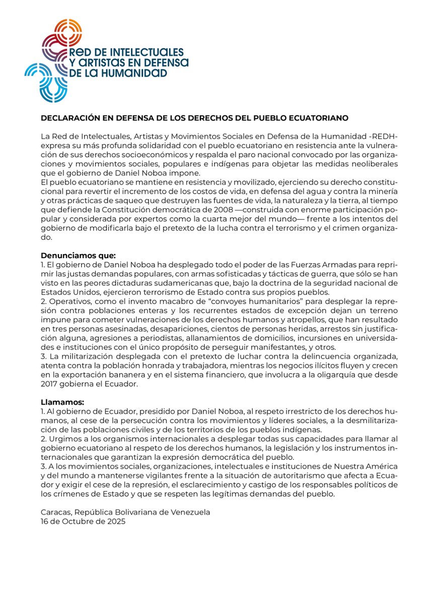 🔴 Intelectuales latinoamericanos respaldan la resistencia del pueblo ecuatoriano

La Red de Intelectuales, Artistas y Movimientos Sociales en Defensa de la Humanidad (REDH) expresó su solidaridad con el pueblo ecuatoriano y su apoyo al paro nacional contra las políticas del