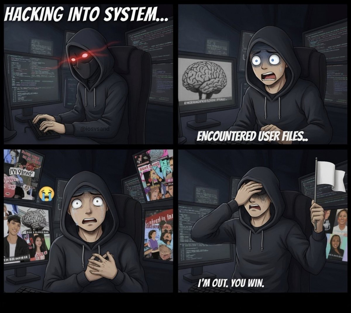 iosvsand's tweet image. My PC got hacked but jokes on them, my meme folder is certified digital hazard. Sent them packing. #MemeWar #HackerHumor #DigitalYouWin