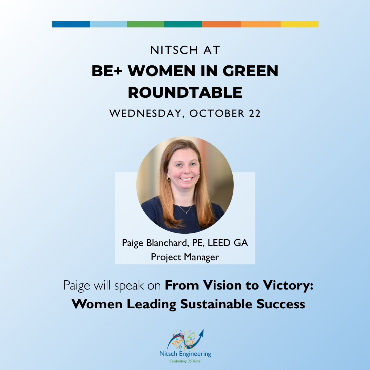 Attending the Built Environment Plus Women in Green Roundtable? Join Nitsch Project Manager Paige Blanchard, PE, LEED GA who will be speaking on "From Vision to Victory: Women Leading Sustainable Success" on Wednesday, October 22nd!

Learn more at: loom.ly/oHRH9GY