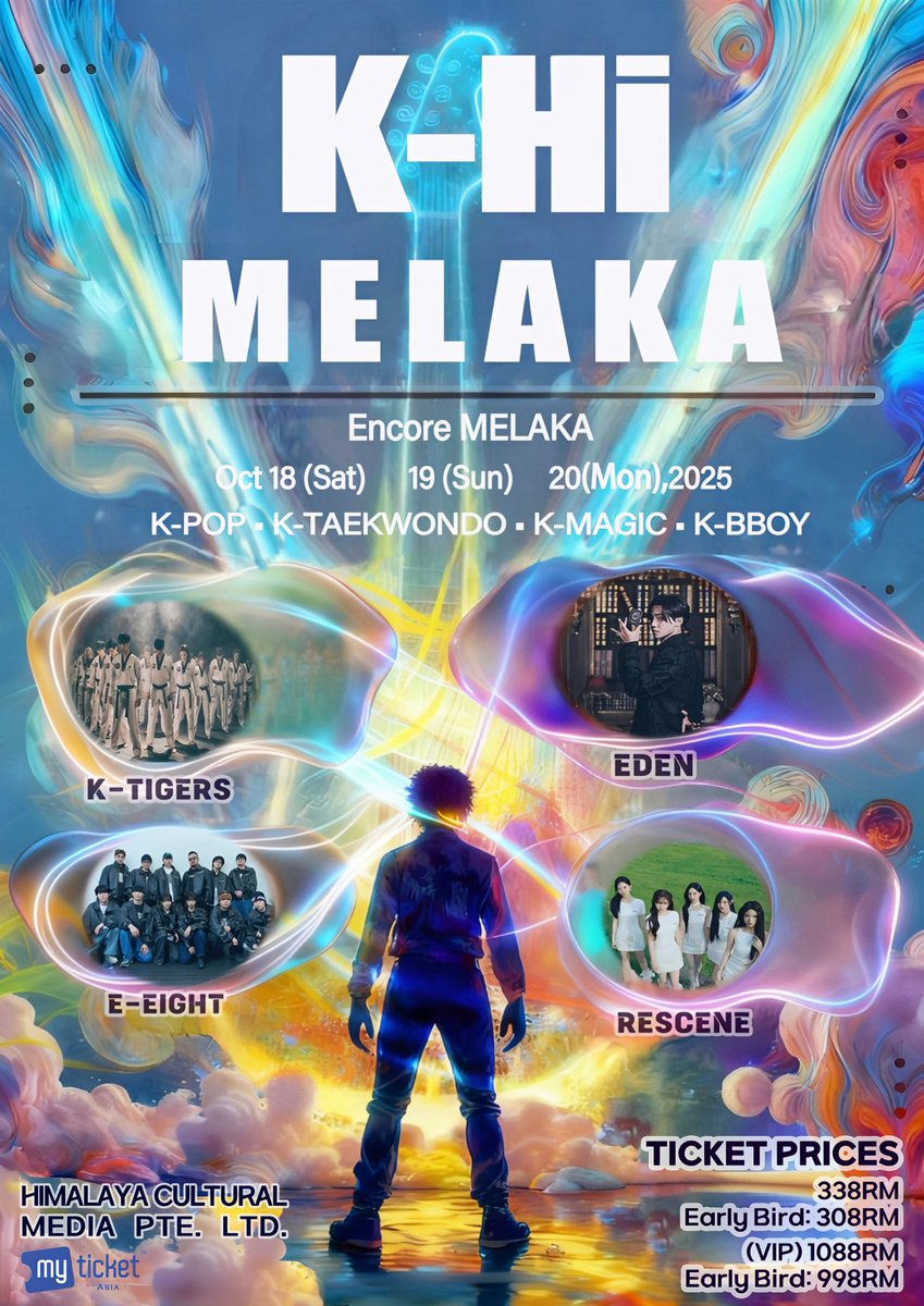 msiakpopfans's tweet photo. [EVENT] K-Hi Melaka

📅: 18/10/2025 | 2PM – 4PM
📅: 19/10/2025 | 8:30PM – 10:30PM
📅: 20/10/2025 | 8:30PM – 10:30PM
📍: @encore_melaka
⭐: #Eden, #KTIGERS, #RESCENE & #EEIGHT
🎟️: https://t.co/TWbx7SETOs
☎️: +6062707777 | +60126507010

#KHiMelaka #EncoreMelaka #Melaka #VisitMelaka

4-in-1 Power Performance You Can't Miss!
🎩 Magician Eden – World-class illusionist from Britain’s Got Talent!
🥋 K-TIGERS Taekwondo – Power, rhythm & precision by SBS!
💃 K-Pop Performance by Rescene – Feel the beat of Korea’s hottest moves!
🕺🏻 K-Bboy by E-EIGHT – Explosive energy from international crews!