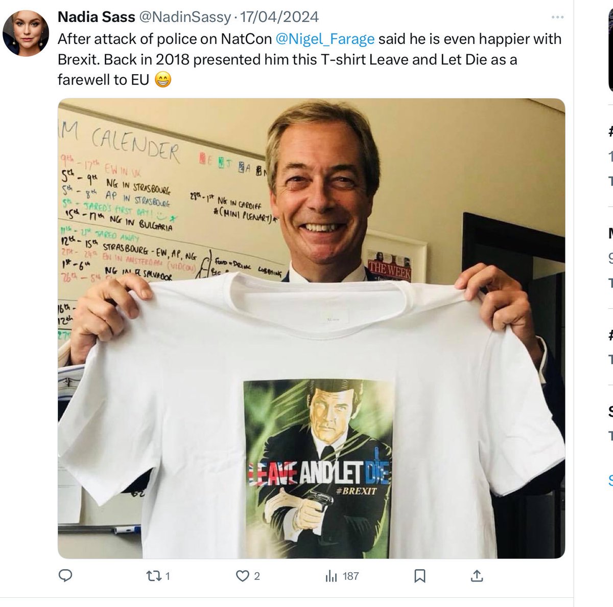 Here are photos of Farage and Nathan Gill with Nadia Sass (Borodi), the wife of Gill's handler, Oleg Voloshyn. And here's a post by Nadia Sass showing Farage in Nathan Gill's office holding a T-shirt she gave him carrying the slogan 'LEAVE AND LET DIE'. 

Sass is a Russian